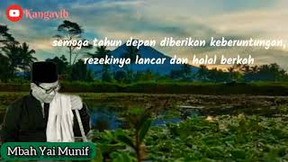 RENUNGAN TAHUN BARU|MBAH YAI MUNIF