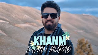 Bawan Murad Khanm خانم