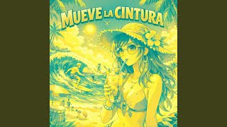 Mueve la cintura (Slowed) - AVGLXV