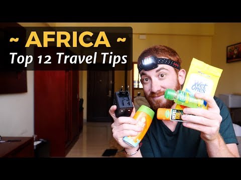 AFRICA: Top 12 Travel Tips