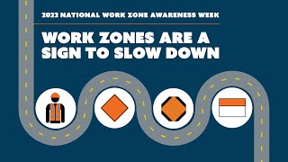 2022 Work Zone Awareness Week Kickoff Event