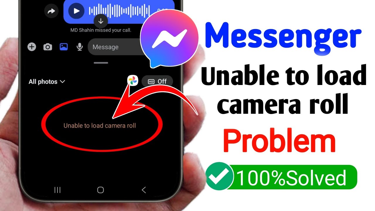 Messenger Unable to load camera roll Problem (2026) | Unable to load camera roll 