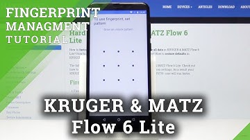 How to Set Up Screen Lock in Kruger & Matz Flow 6 Lite - Add Fingerprint