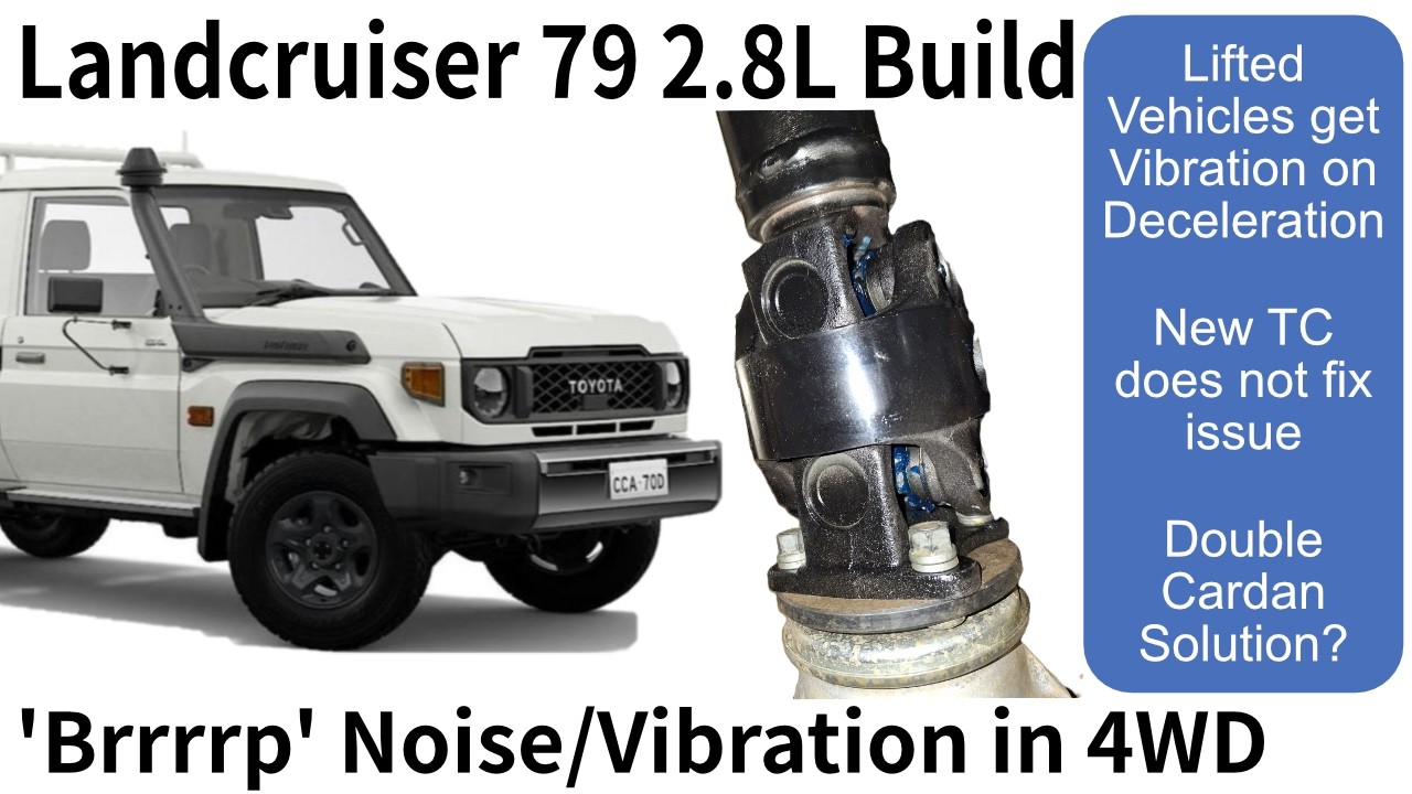 Investigating 'Brrrrp' vibration noises on lifted 70 Series 2024+ Landcruisers,  when in 4WD.