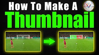 How to Make Football Thumbnail like @AshStudio7 @Score90