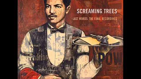Screaming Trees - Anita Grey