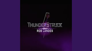 Thunderstruck - Rob Landes