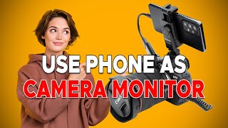 HOW TO USE YOUR ANDROID PHONE AS A CAMERA MONITOR