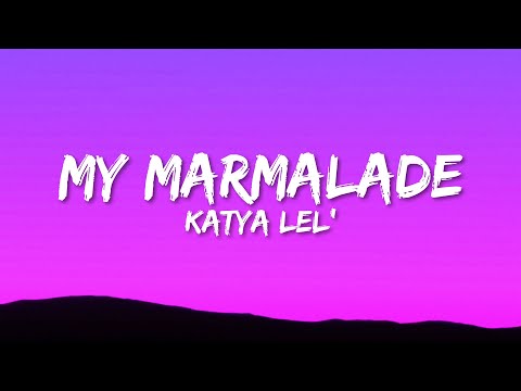 Katya Lel' - My Marmalade Sped Up