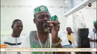 Semevo Oricha Oké en Live lors de l'Anniversaire de Mr Avocè HOUNGUEVOU (Part 1)