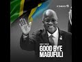 MAGUFULI ISSA AYUBU OFFICIAL VIDEO MAGUFULI ISSA AYUBU OFFICIAL VIDEO