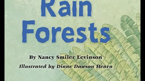 Rain Forests by Nancy Smiler Levinson - 2nd grade ...