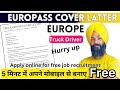 Make professional cover latter for free europe jobs application within 5 minutes