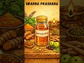 Swarna parashana #facts #ayurveda #ayurvedic #ayush