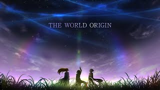 THE WORLD ORIGIN ◇◆◇ キネマ106