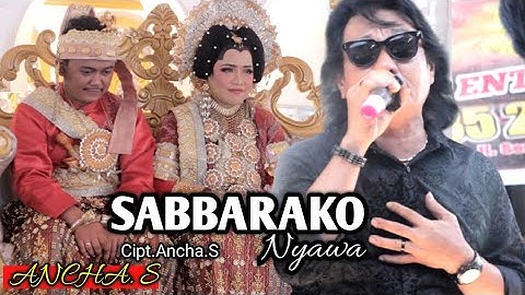 SABBARAKO NYAWA ~ Cipt.Ancha.S ~ Voc.Ancha.S ~ Show In Kab.pinrang
