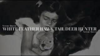 Lana Del Rey - White Feather Hawk Tail Deer Hunter (Instrumental)