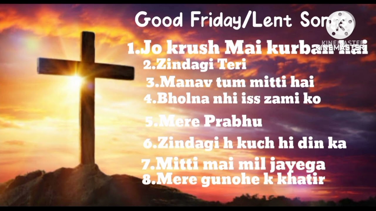 Hindi Good Friday/Lent Songs