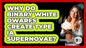 Why Do Binary White Dwarfs Create Type Ia Supernovae?