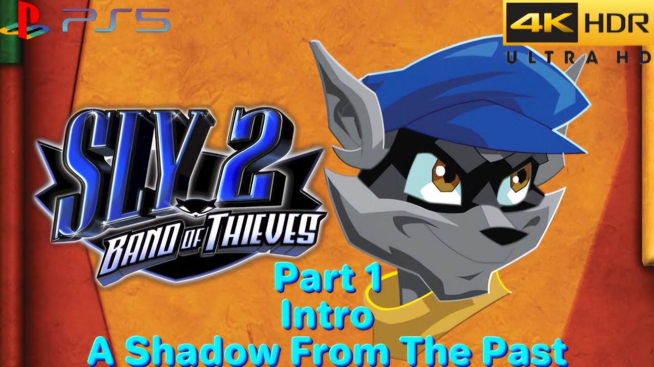 Sly 2: Band of Thieves: Part 1: Intro: A Shadow From The Past (PS5 ...