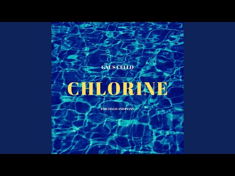 Chlorine (For Cello and Piano)