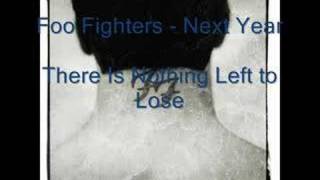 Foo Fighters - Next Year chords