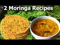 2 easy moringa leaves recipes  winter special drumstick leaves recipes