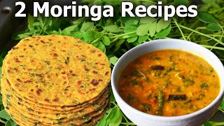 2 Easy Moringa Leaves Recipes | Winter special Drumstick Leaves Recipes