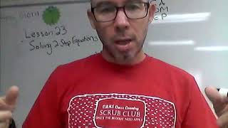 Algebra 1 Lesson 23- Solving Two-Step Equations