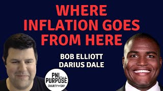 What Comes Next for the Economy? | Bob Elliott and Darius Dale | PNL for a Purpose