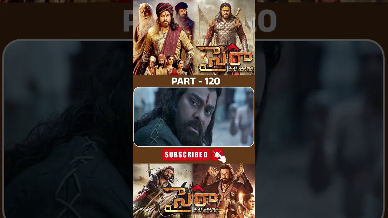 సైరా నరసింహా రెడ్డి మూవీ పార్ట్ - 120 | Sye Raa Narasimha Reddy Movie #chiranjeevi @tfcfilmnagar