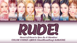 Hearts2Hearts (하츠투하츠) - 'RUDE!' [Karaoke/You As A Member] (9 Members Ver.) | FAMIRAMI