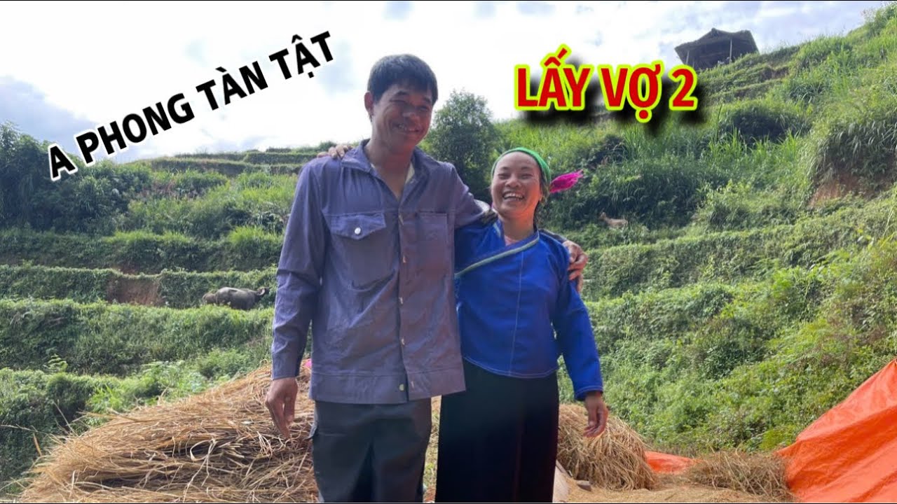 A PHONG U30 TÀN NHƯNG KHÔNG PHẾ CƯỚI VỢ HƠN 10tuổi GỬI LỜI MỜI KHÁN GIẢ QUYỀN YỂN TV