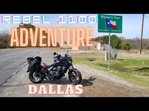 Rebel 1100 Touring Adventure: Dallas