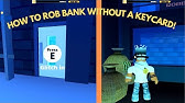 New Rob Bank Without Keycard Glitch Roblox Jailbreak Youtube - how to brek in the bank without keycard roblox