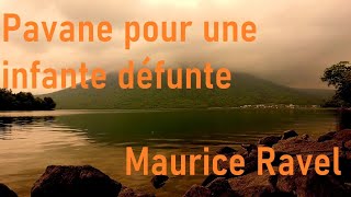 モーリス　ラヴェル　亡き王女のためのパヴァーヌ　日光　中禅寺湖の夕暮れの風景とともに　Maurice Ravel  Pavane pour une infante défunte
