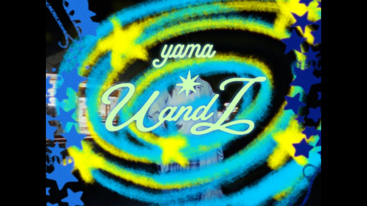 yama U and I official YouTube thumbnail