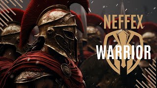 NEFFEX - Warrior [Lyrics]