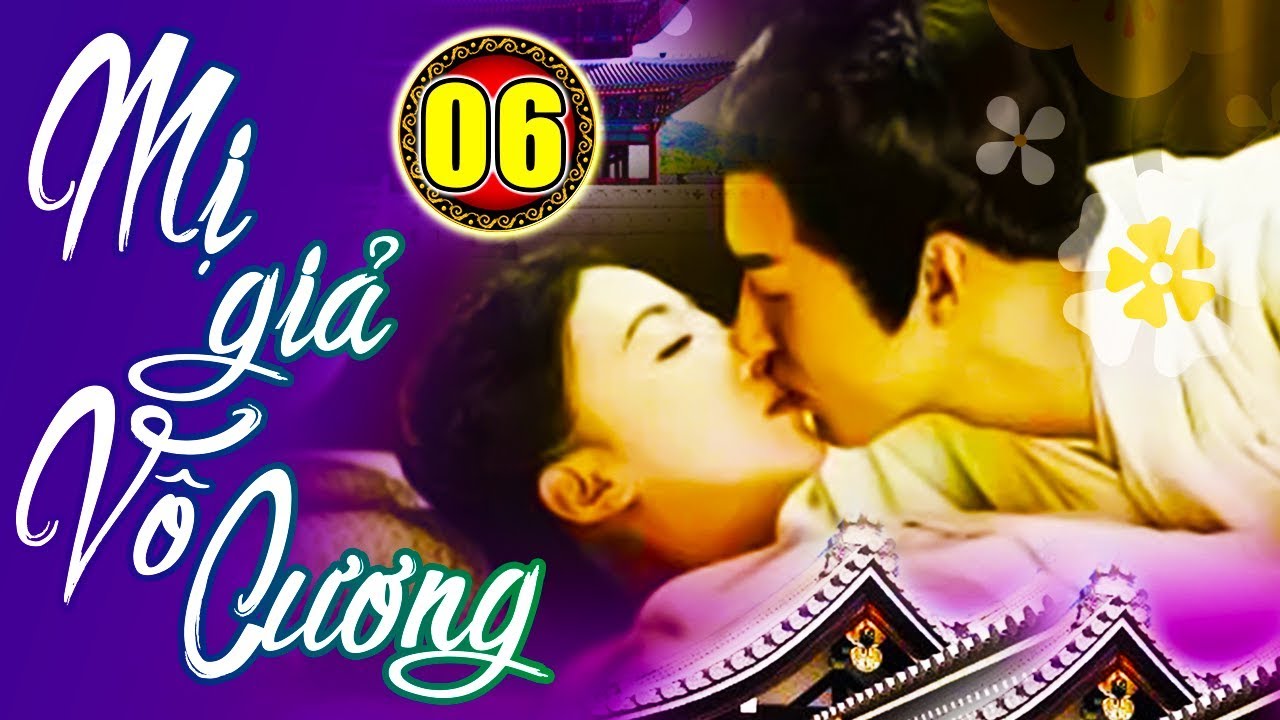 Phim Cung Đấu 2019 | Mị Giả Vô Cương - Tập 6 | Phim Bộ Cổ Trang Trung Quốc Hay Nhất - Thuyết Minh