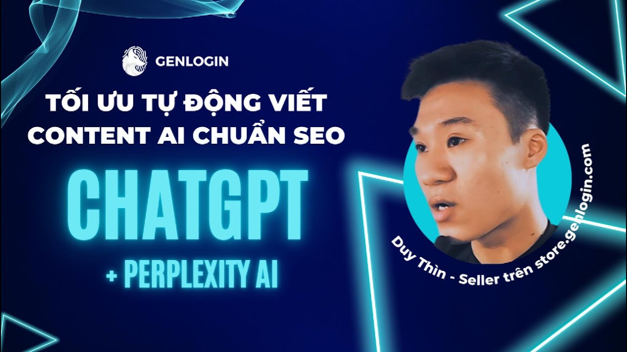 Outline Video TỐI ƯU TỰ ĐỘNG VIẾT CONTENT AI CHUẨN SEO BẰNG CHATGPT + PERPLEXITY AI | HƯỚNG DẪN CHI TIẾT