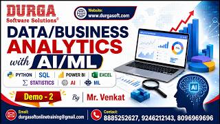 DATA/BUSINESS ANALYTICS with AI/ML tutorials || Demo - 2 || by Mr. Venkat On 23-07-2026 @7PM (IST)