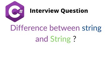 C# | Interview questions | What is difference between string and String ?