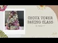 Choux Tower Baking Class by Dapoer 17