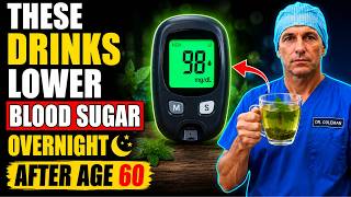 5 Bedtime Drinks That Lower Blood Sugar Overnight After 60 | Doctor Explains