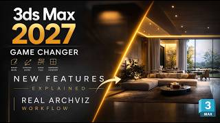3ds Max 2027 is a GAME CHANGER! (Smart Bevel + Real ArchViz Workflow)