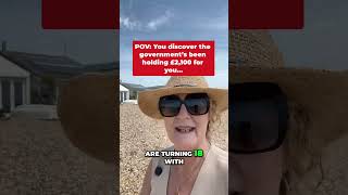 POV: You discover the government’s been holding £2,100 for you…
