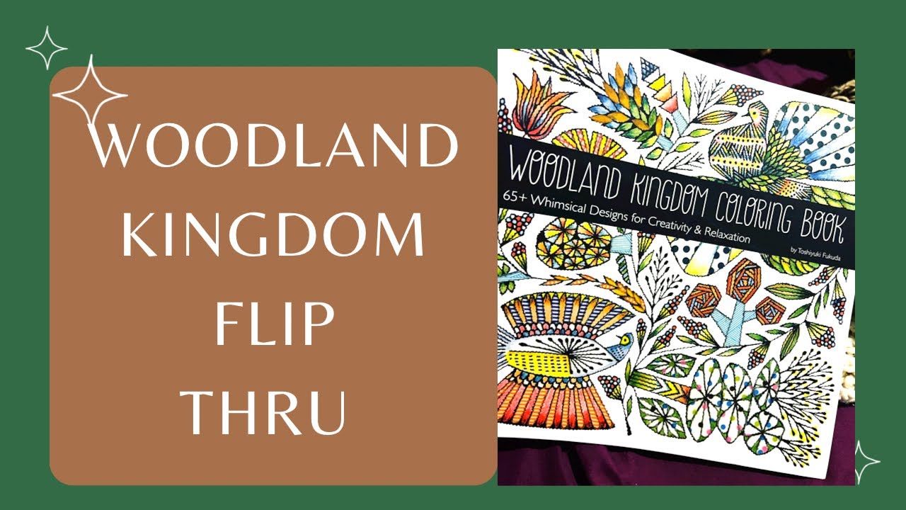 Woodland Kingdom Coloring Book flip thru - YouTube