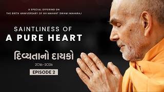 Saintliness of a Pure Heart | The Decade