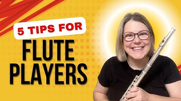 5 Essential Tips Every Beginner Flute Player Needs to Know!