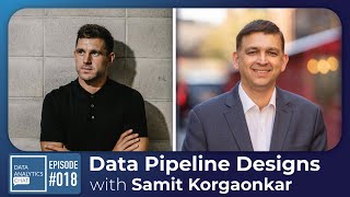 Designing Robust Data Pipelines with Samit Korgaonkar (Head of Engineering at Google)